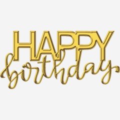 Топпер декоративный акриловый "Happy birthday" Золото 9х5 см ТСК414